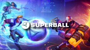 Superball Стрим