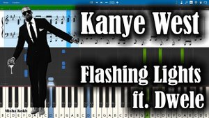 Kanye West - Flashing Lights ft. Dwele [Piano Tutorial | Sheets | MIDI] Synthesia