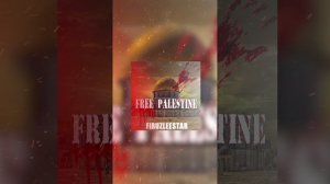 Free Palestine- FIRUZLEESTAR (official music)