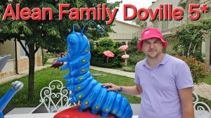 Alean Family Doville 5* Анапа Все включено