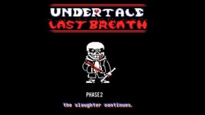 Last Breath-Phase 2(The slaughter continues)