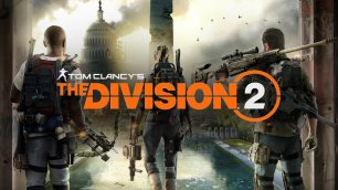 Tom Clancy's The Division 2..mp4