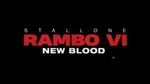 RAMBO 6: NEW BLOOD - First Teaser Trailer 2025 | Sylvester Stallone | Jon Bernthal