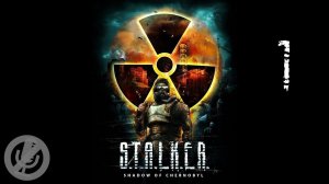 S.T.A.L.K.E.R.: Тень Чернобыля Прохождение На Русском На 100% Без Комментариев Часть 1 - Пролог