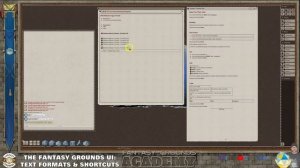 Fantasy Grounds UI -Text Formatting & Shortcuts| All Rule Sets| FG v.4.4.9