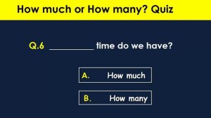 How Many Or How Much? English Grammar Quiz
