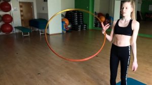 Exercise with a hoop.  We train with Kira Khristenko.