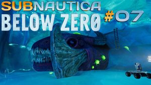 Subnautica Below Zero прохождение #7 Замороженный левиафан