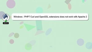 Windows : PHP7 Curl and OpenSSL extensions does not work with Apache 2 Handler on Windows