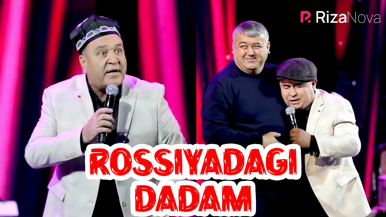 Qahqaha - Rossiyadagi dadam