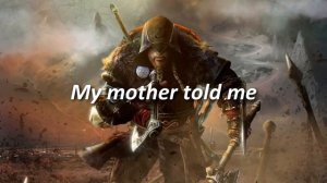 My Mother Told Me | Lyrics