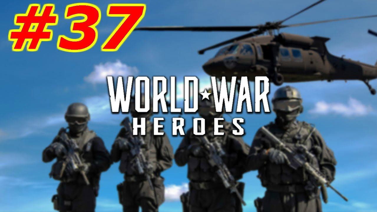 World War Heroes:Военный шутер для Андроид карьера Серия #37