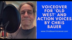 Chris Bauer Voiceover - Old West and Action Voices