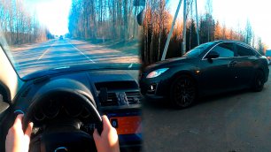 Mazda 6 GH POV Test от первого лица / test drive from the first person