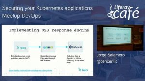 Meetup DevOps - Securing your Kubernetes applications por @bencerillo