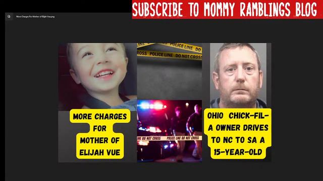 Elijah Vue's Mom Gets More Charges - Ohio Chick-Fil-A Owner Goes To NC to SA a Teen - True Crime