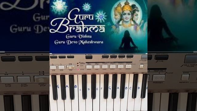 Guru Brahma Guru Vishnu| Guru Mantra| Cover/ Slow & Easy Tutorial On Keyboard/Harmonium