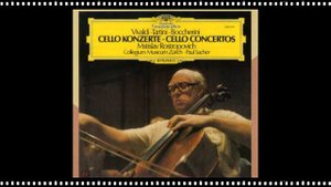 Mstislav Rostropovich - Boccherini : Cello Concerto No. 2 In D Major