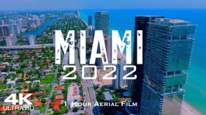 Майами, Флорида Релакс Видео 4К
4K MIAMI 2022 Relaxation Film  Florida FL USA