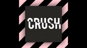 Slider & Magnit - Crush