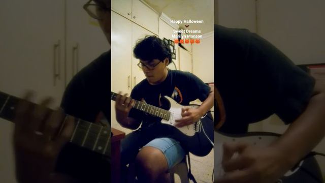 Sweet Dreams - Marilyn Manson Guitar cover