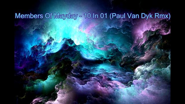 Members Of Mayday - 10 In 01 (Paul Van Dyk Rmx)