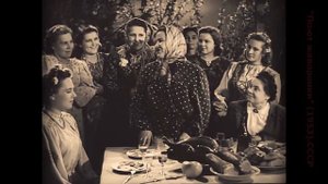 вам теперь никакого приданого не надо (Поют жаворонки.1953).СССР