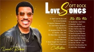 Best Soft Rock Songs 70s 80s 90s | Lionel Richie, Eric Clapton,Phil Collins, Elton John, Rod Stewar