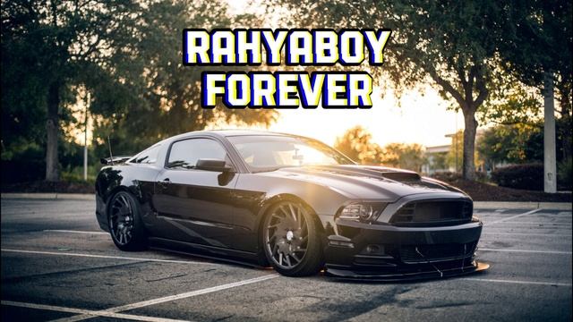 CAR MUSIC / G HOUSE / CAR HOUSE - RAHYABOY - FOREVER