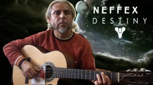 NEFFEX - Destiny-guitar Cover