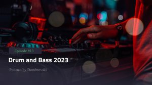 Drum and Bass Mix 2023