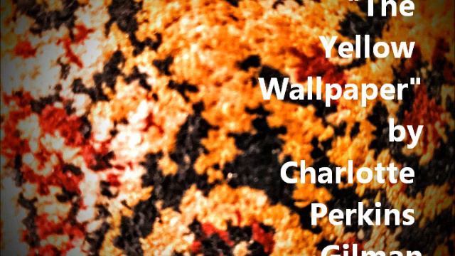 The Yellow Wallpaper, by Charlotte Perkins Gilman; read by James Henry смотреть онлайн