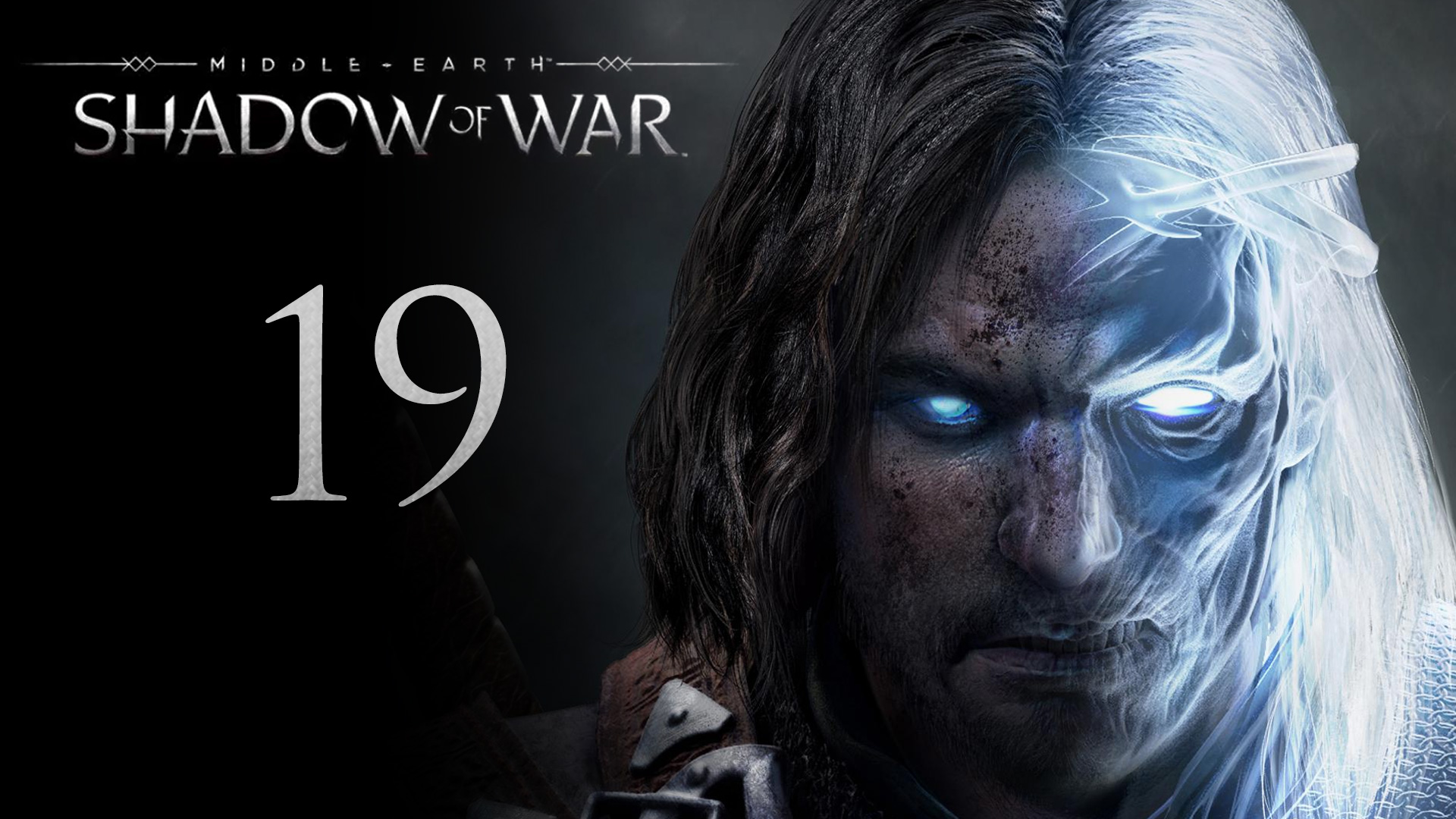 Middle-Earth: Shadow of War - Три башни - Прохождение игры на русском [#19] | PC (2017 г.)