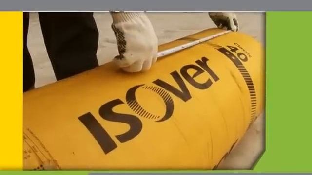 С теплоизоляцией ISOVER удобно работать