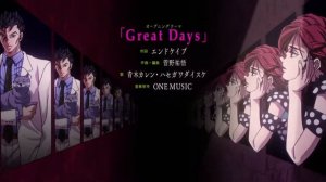 JoJo's Bizarre Adventure - Great Days (Episode 27 TV Version)