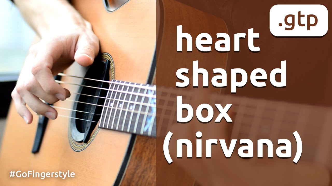 Песня shaped box. Ярушкин фингерстайл. Heart Shaped Box разбор.