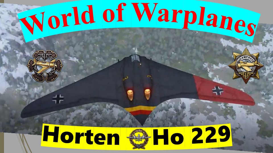 Медаль Акамацу, МакКэмпбелла на самолете Horten Ho 229, в игре World of Warplanes