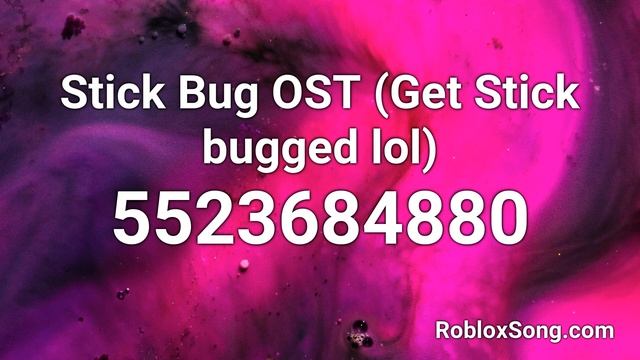 Stick Bug OST (Get Stick bugged lol) Roblox ID - Roblox Music Code смотреть онлайн