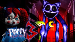 ПОЛНОЕ ПРОХОЖДЕНИЕ ПОППИ ПЛЕЙТАЙМ 3! Poppy Playtime Chapter 3 (2 часть)