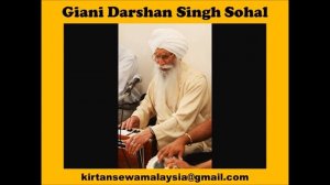 Giani Darshan Singh Sohal - Aaj More Aaye Hain