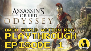 ASSASSIN'S CREED ODYSSEY, PLAYTHROUGH, EPISODE 1 #assassinscreedodyssey #playthrough #greece