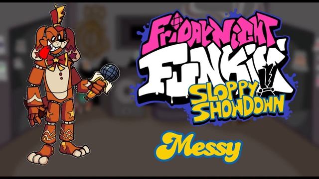 Friday Night Funkin  Sloppy Showdown - Messy