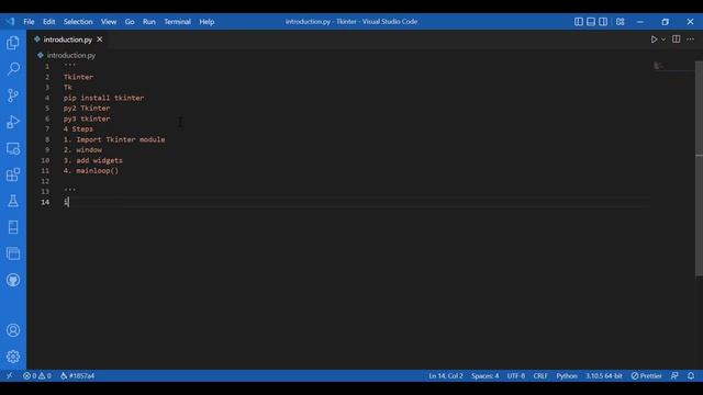 Tkinter Tutorial For Beginners - Installation and Introduction