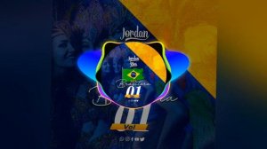 Mix Brasilera Vol.01 (Lambada, Samba, Toda) ?⚡??????(DJ JORDAN RIOS)