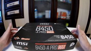 Материнская плата MSI B450 -A PRO MAX ( Обзор и Распаковка )