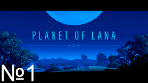 Planet of Lana №1