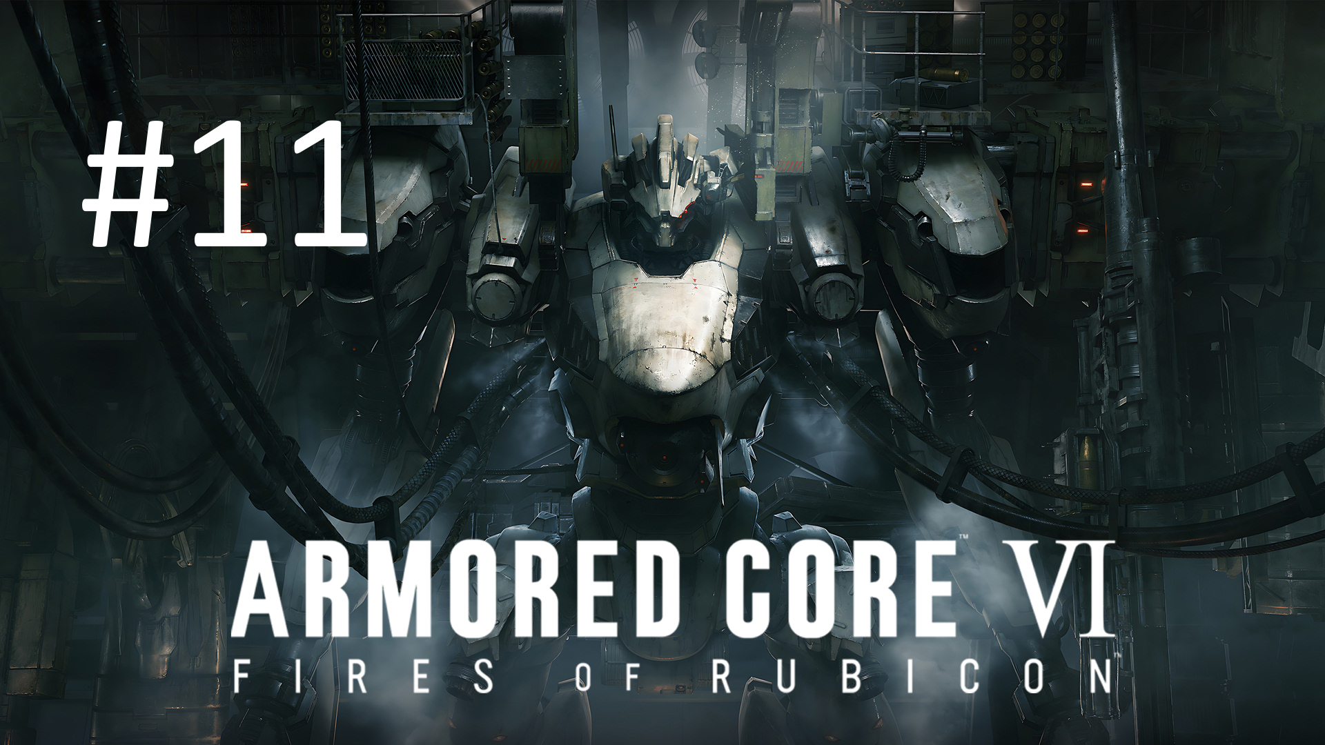 Прохождение Armored Core 6: Fires of Rubicon - Часть 11