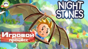 Night Stones (Игровой процесс\Gameplay)