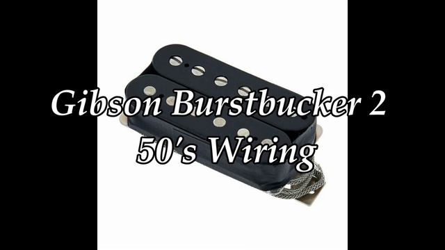 Dimarzio 59 PAF Bridge vs Gibson Burstbucker 2 Bridge | 50's wiring смотреть онлайн