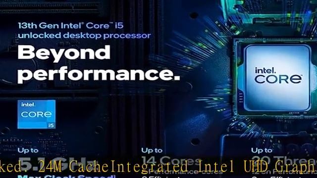 Intel Core i5-13600K (Latest Gen) Desktop Processor 14 cores (6 P-cores + 8 E-cores) with Integrate смотреть онлайн